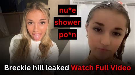 breckie hill nude shower|Breckie Hill Nude Shower Boobs Reveal OnlyFans Set Leaked